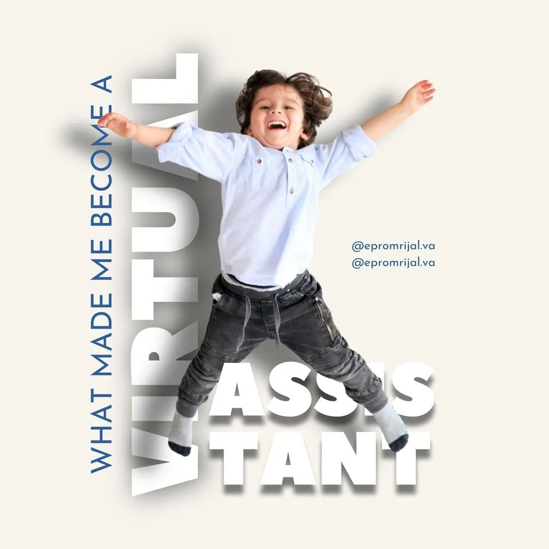 Post design: What made me become a virtual assistant